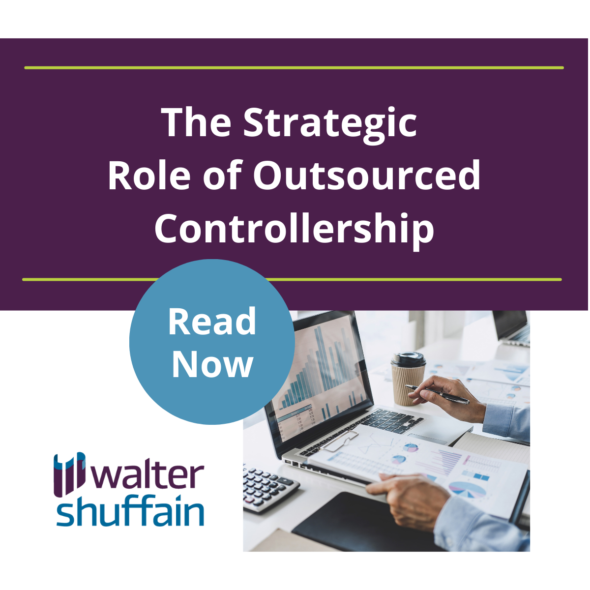 The Strategic Role of Outsourced Controllership in 2025 - Walter Shuffain